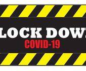 Covid 19 Lock Down